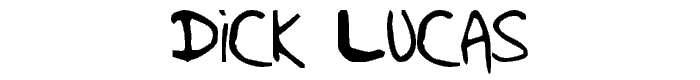 Dick Lucas font
